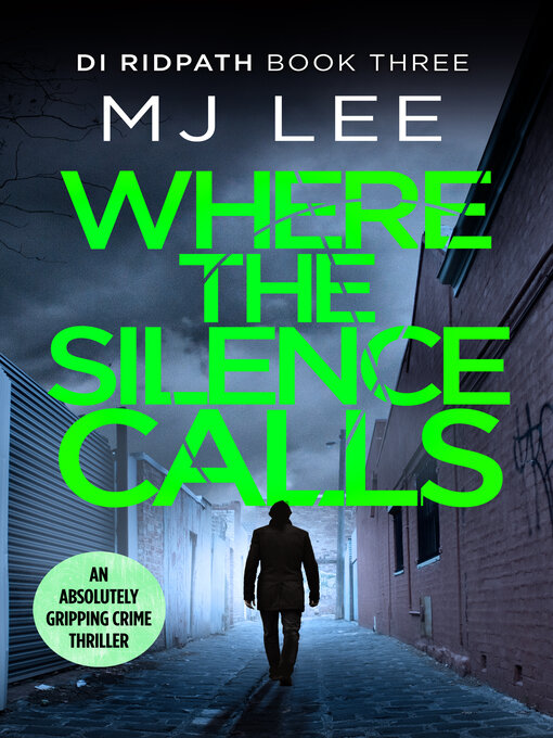 Title details for Where the Silence Calls by M J Lee - Available